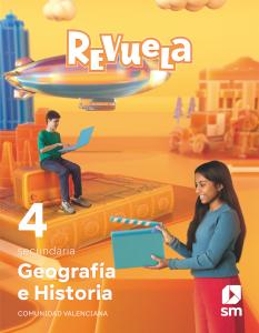 Geografía e Historia. 4 Secundaria. Revuela. Comunidad Valenciana