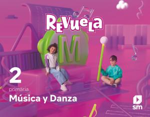 Música y Danza. 2 Primaria. Revuela