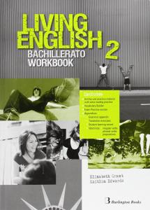 Living English 2 BACH. Workbook Burlington