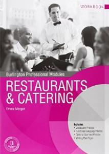 Restaurants and Catering workbook. Burlington