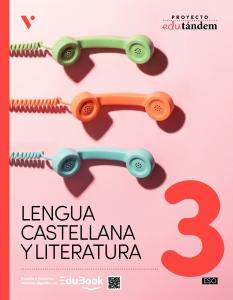 edutándem 3. Lengua Castellana y Literatura. Bloques