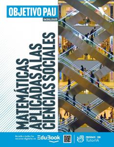 Matemáticas aplicadas a las Ciencias Sociales 2. Objetivo Pau (LC CA Libreta)