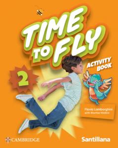 Time to Fly Level 2 Activity Book Santillana Cambridge Edition