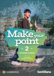 Make your Point Level 2 Student s Book  Santillana Cambridge Edition